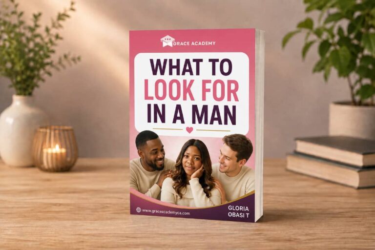 WHAT TO LOOK FOR IN A MAN
